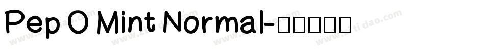 Pep O Mint Normal字体转换